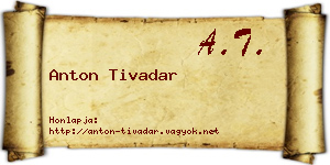 Anton Tivadar névjegykártya